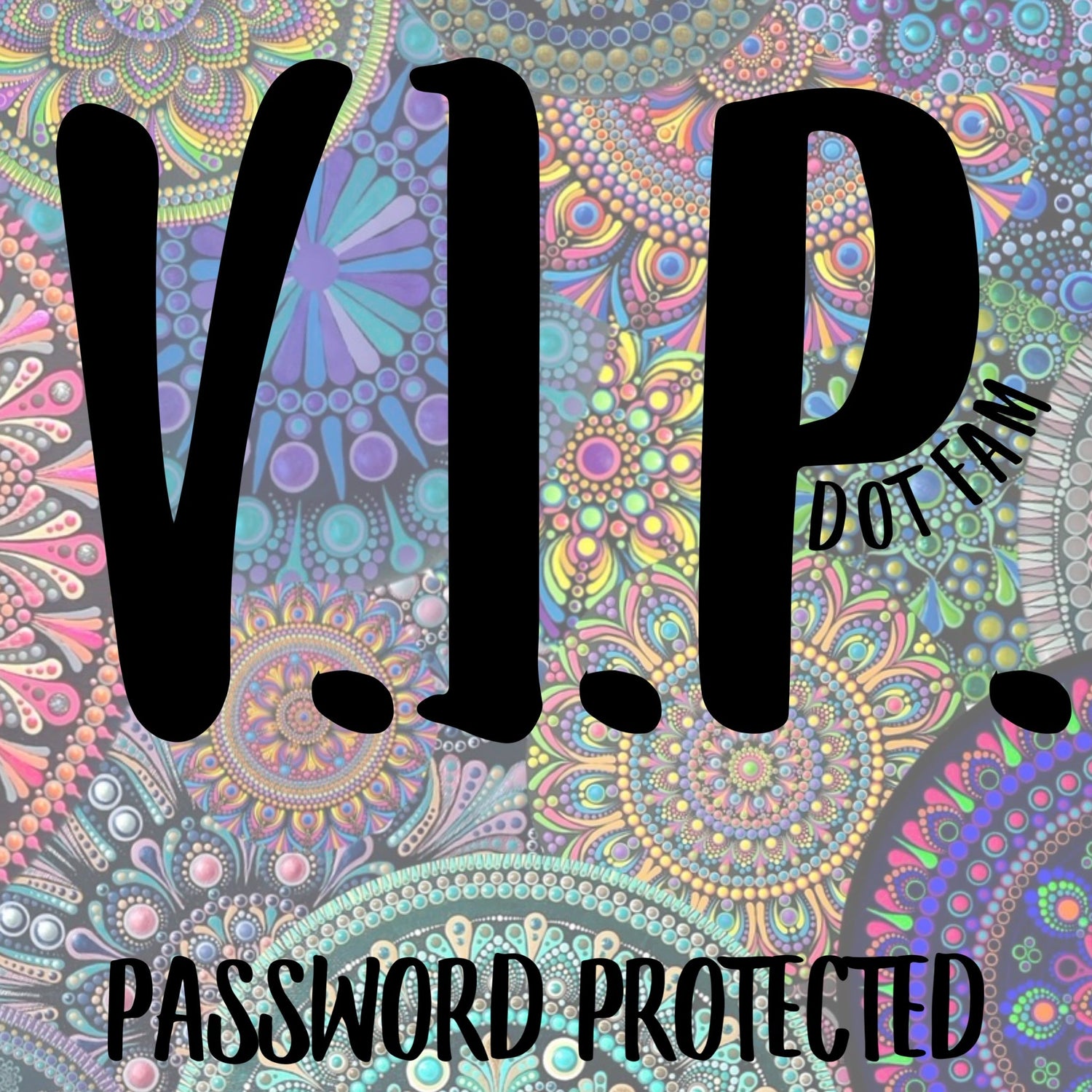 VIP DOT FAM