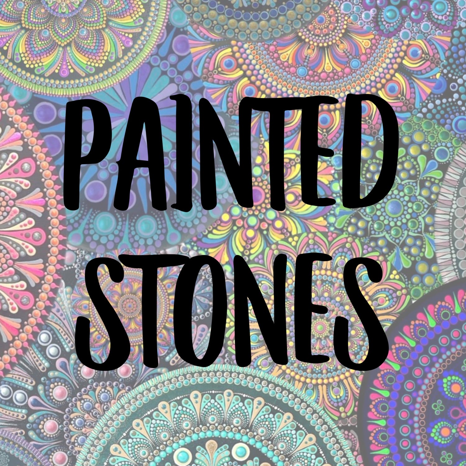 Painted Stones