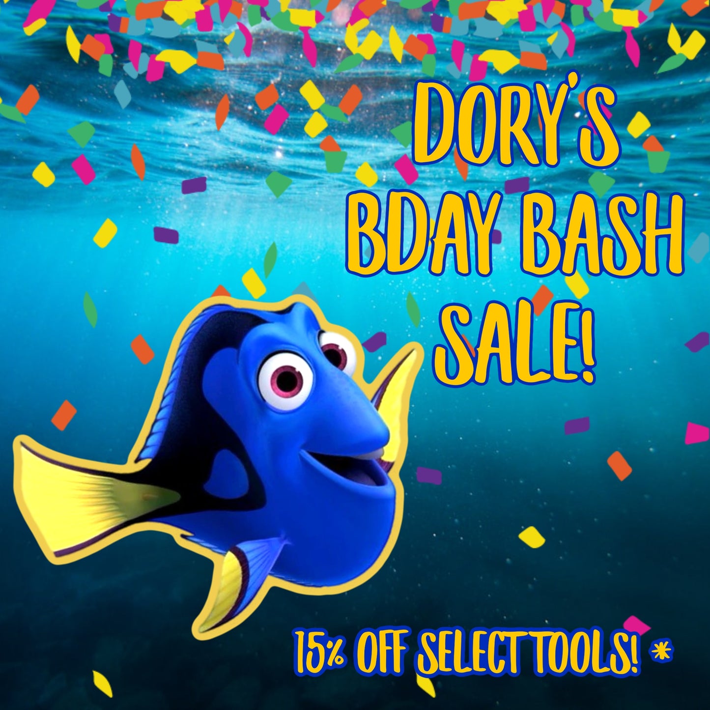 Dory's Bday Bash Sale!