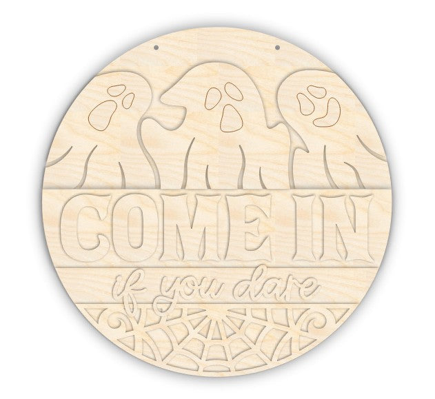 Unfinished Wood Come In If You Dare Door Sign Kit | Wood Craft Cutouts | 1/4" Thick |